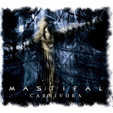 Carnivora (English Version) mp3 Album by Mastifal