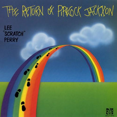 The Return of Pipecock Jackxon mp3 Album by Lee "Scratch" Perry
