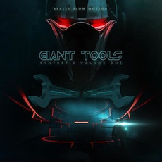 Giant Tools: Synthetic, Volume One mp3 Album by Really Slow Motion