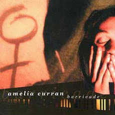 Barricade mp3 Album by Amelia Curran