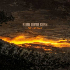 Neüstonia mp3 Album by Burn River Burn