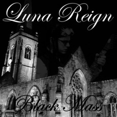 Black Mass mp3 Album by Luna Reign