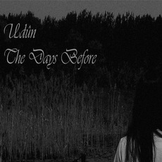 The Days Before mp3 Album by Udûn