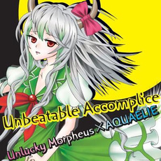 Unbeatable Accomplice mp3 Album by Unlucky Morpheus x AQUAELIE