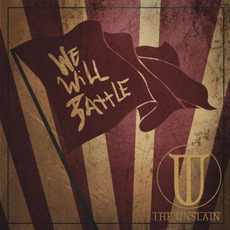 We Will Battle mp3 Album by The Unslain
