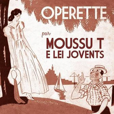 Opérette mp3 Album by Moussu T e lei jovents