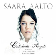 Enkeleitä - Angels mp3 Album by Saara Aalto