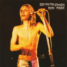 More Power mp3 Artist Compilation by Iggy & The Stooges
