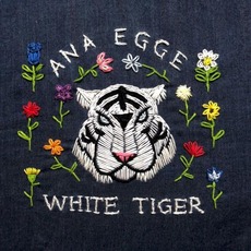 White Tiger mp3 Album by Ana Egge