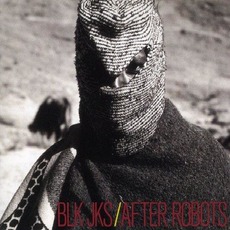 After Robots mp3 Album by BLK JKS