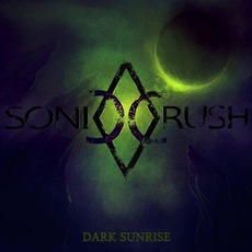 Dark Sunrise mp3 Album by Sonic Crush