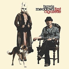 First Cigarette mp3 Album by Travis Meadows