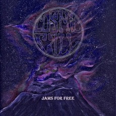 Jams for Free mp3 Album by Cosmic Fall