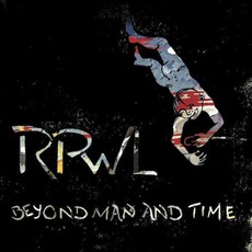 Beyond Man and Time mp3 Album by RPWL
