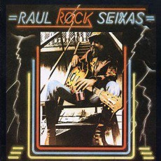 Raul Rock Seixas mp3 Album by Raul Seixas