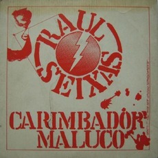 O Carimbador Maluco mp3 Album by Raul Seixas