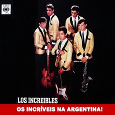 Na Argentina mp3 Album by Os Incríveis