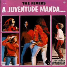 A Juventude Manda mp3 Album by The Fevers