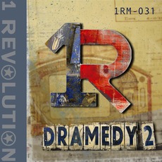 Dramedy 2 mp3 Artist Compilation by 1 Revolution Music
