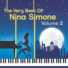The Very Best of Nina Simone, Volume 2 mp3 Artist Compilation by Nina Simone