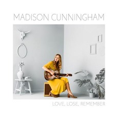 Love, Lose, Remember mp3 Album by Madison Cunningham