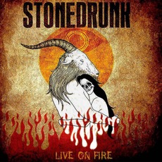 Live On Fire mp3 Album by StoneDrunk