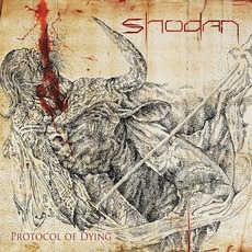 Protocol Of Dying mp3 Album by Shodan
