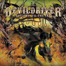 Outlaws 'Til The End, Vol. 1 mp3 Album by DevilDriver