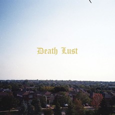 Death Lust mp3 Album by Chastity