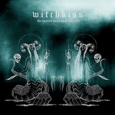 The Austere Curtains of Our Eyes mp3 Album by Witchkiss