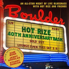 Hot Rize's 40th Anniversary Bash (Live) mp3 Live by Hot Rize