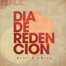 Día De Redención mp3 Album by Martin Smith
