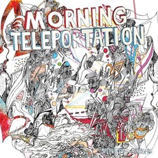 Salivating For Symbiosis mp3 Album by Morning Teleportation