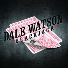Blackjack mp3 Album by Dale Watson