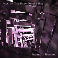 Aeons of Dreams mp3 Album by Fall of the Grey-Winged One