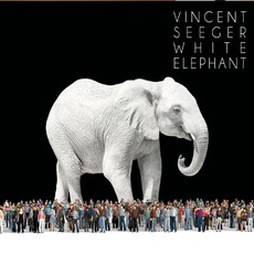 White Elephant mp3 Album by Vincent Seeger