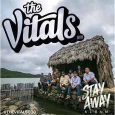 Stay Away mp3 Album by The Vitals 808