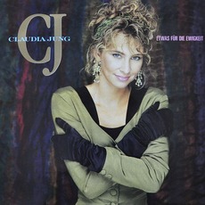 Etwas für die Ewigkeit mp3 Album by Claudia Jung