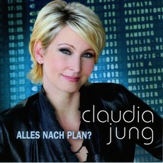Alles nach Plan? mp3 Album by Claudia Jung
