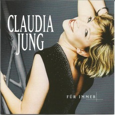 Für immer mp3 Album by Claudia Jung