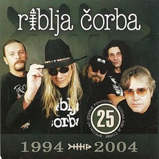1994-2004 mp3 Artist Compilation by Riblja čorba