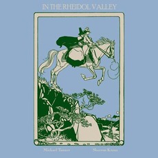 In the Rheidol Valley mp3 Album by Michael Tanner & Sharron Kraus