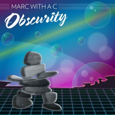 Obscurity mp3 Album by Marc With a C