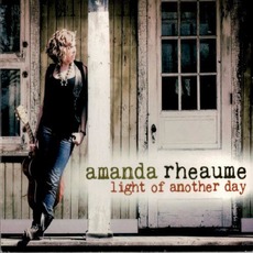 Light of Another Day mp3 Album by Amanda Rheaume