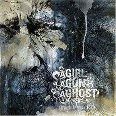 Through the Eyes of Ahab mp3 Album by A Girl A Gun A Ghost