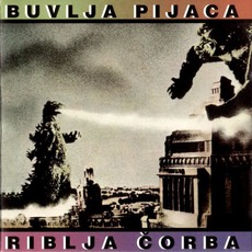 Buvlja pijaca (Re-Issue) mp3 Album by Riblja čorba