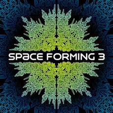 Space Forming 3 mp3 Compilation by Various Artists