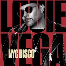 Louie Vega: NYC Disco mp3 Compilation by Various Artists