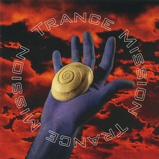 Trance Mission mp3 Album by Trance Mission