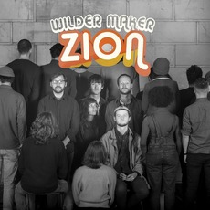 Zion mp3 Album by Wilder Maker